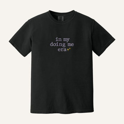 In My Doing Me Era Embroidered Sweatshirt – Comfort Colors Tee in Black