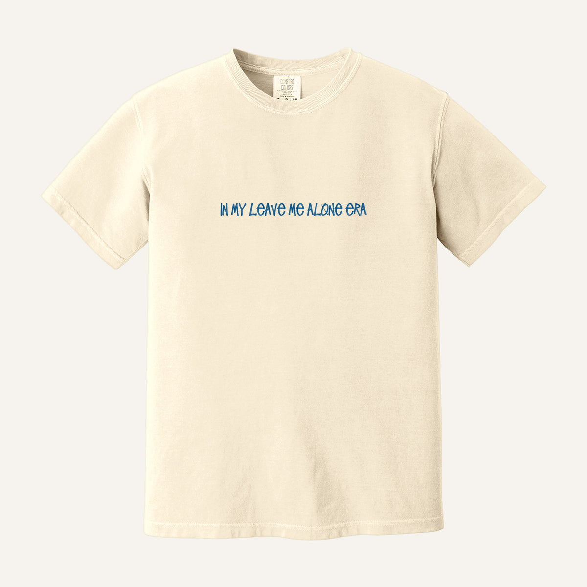 Leave Me Alone Era Embroidered Sweatshirt – Comfort Colors Tee in Ivory