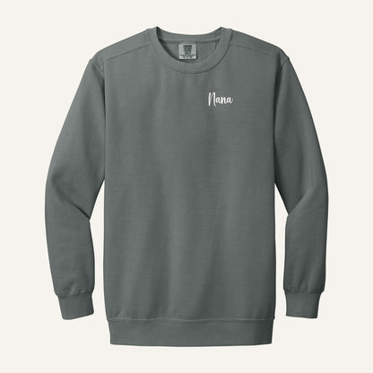 Nana Script Embroidered Sweatshirt – Comfort Colors Crewneck in Grey
