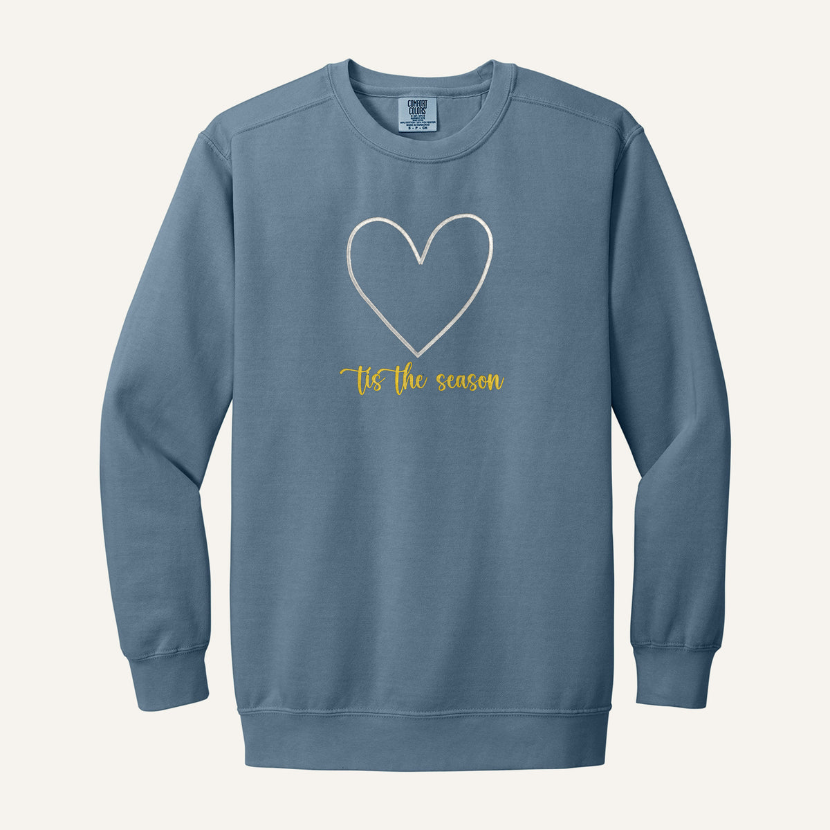 Tis the Season Embroidered Sweatshirt – Comfort Colors Crewneck in Blue Jean