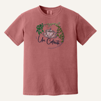 Un Cafecito Embroidered Tee – Coffee Lover Shirt – Comfort Colors Tee in Crimson