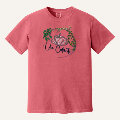 Un Cafecito Embroidered Tee – Coffee Lover Shirt – Comfort Colors Tee in Watermelon