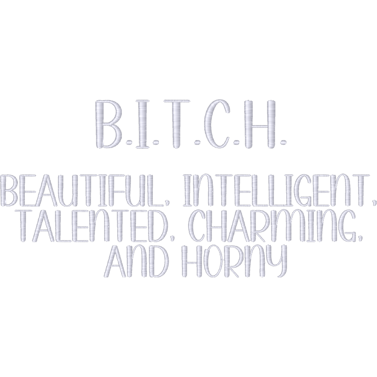 BITCH Acrostic Lettering machine embroidery stitch preview