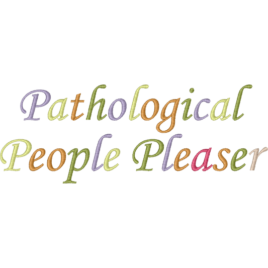 Pathological People Pleaser machine embroidery stitch preview