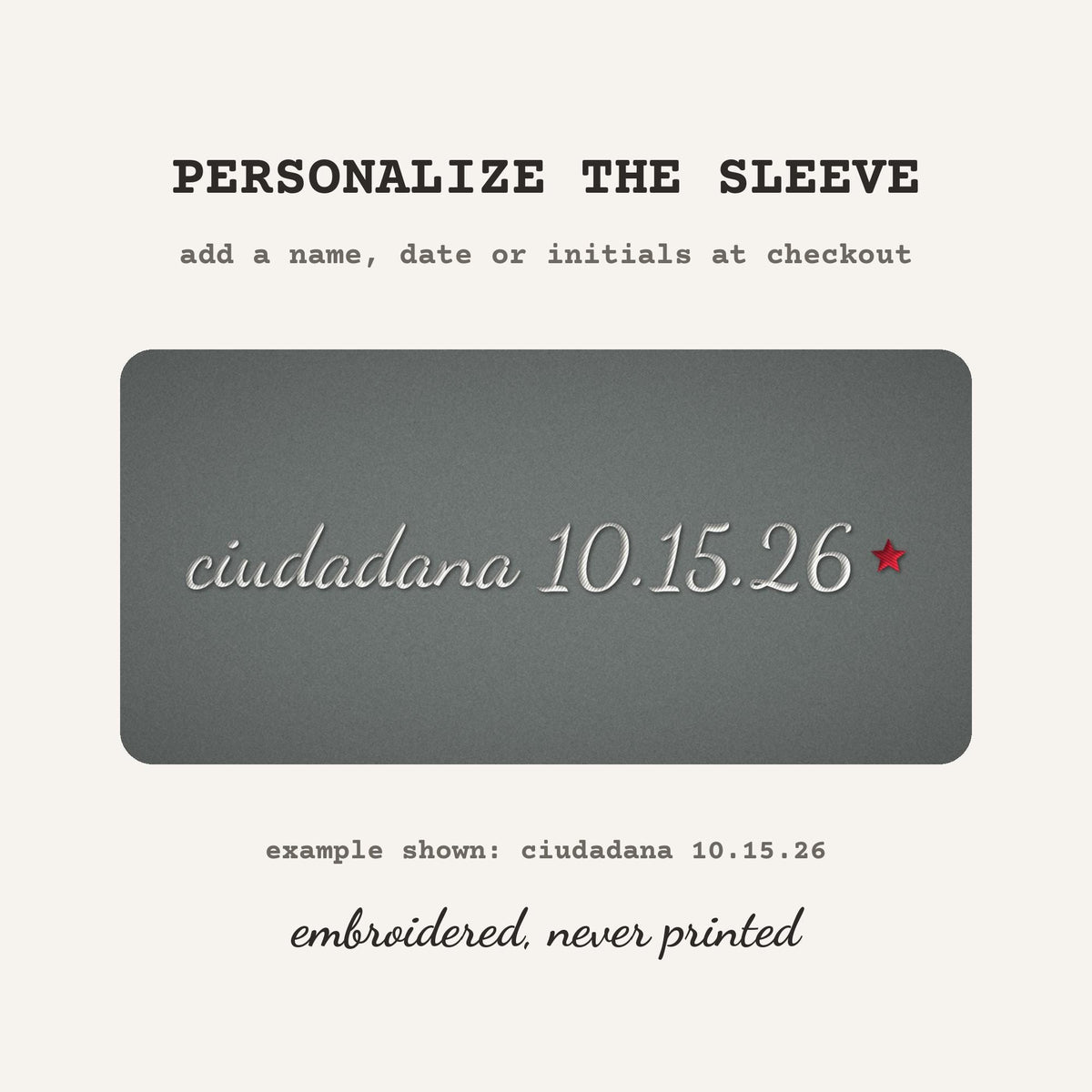 Nueva Ciudadana Embroidered Sweatshirt – free sleeve personalization example