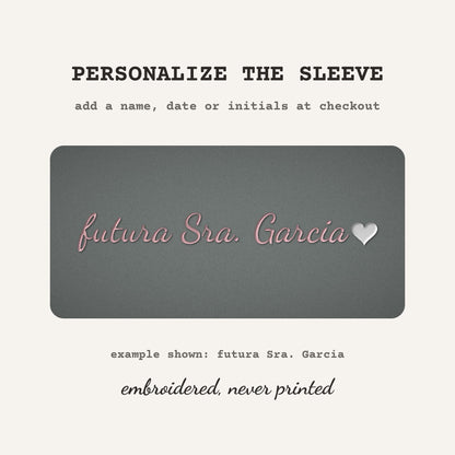 En Mi Era de Comprometida Embroidered Sweatshirt – free sleeve personalization example