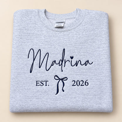 Madrina / Padrino Embroidered Sweatshirt – Est. Year with Bow
