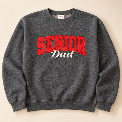 Senior Dad Varsity Embroidered Sweatshirt – Class of 2026