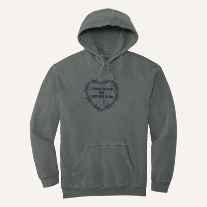 I Want to Cry But I Got Shit to Do Embroidered Sweatshirt – Comfort Colors Hoodie in Grey
